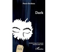 Dark: Médaille d’argent du concours Vivons les mots ! 2025
