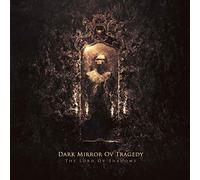 Dark Mirror Ov Tragedy - The Lord Ov Shadows