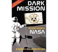 Dark Mission Mike Bara, Richard C. Hoagland (Auteur)