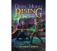 Dark Moon Rising, Saga Of Storm Book 1