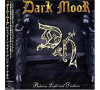 Dark Moor - Between Light & Darkness [Import]