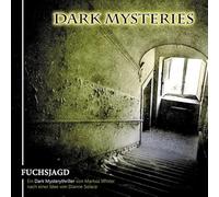 Dark Mysteries - Dark Mysteries 01-Fuchsjagd
