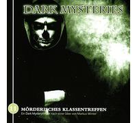 Dark Mysteries - Dark Mysteries 11-Mörderisches Klassentreffen