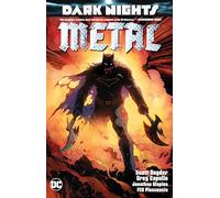 Scott Snyder – Dark Nights: Metal