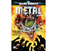 DC Comics – Dark Nights: Metal – Édition Deluxe