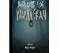 DARK NIGHTS OF NANDIGRAM: Where The Blood Seems To Meet The Water