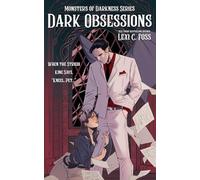 Dark Obsessions: A Standalone Dark Monster Romance