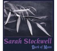Dark of Moon by Sarah Stockwell (2013-08-02)