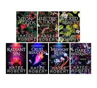 Dark Olympus Series 7 Books Collection Set By Katee Robert (Neon Gods, Electric Idol, Wicked Beauty, Radiant Sin, Cruel Seduction, Midnight Ruin & Dark Restraint)
