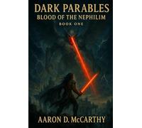 Dark Parables: Blood Of The Nephilim: Book One