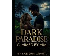 DARK PARADISE Claimed By Him