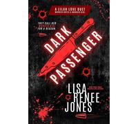 Dark Passenger Lilah Love: Darkest Impulses, #1 - Lisa Renee Jones - Moo Sisters Publishing - ebook (ePub) - Livre
