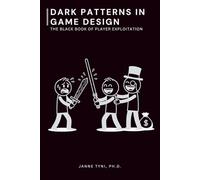 Dark Patterns in Game Design: The Black Book of Player Exploitation