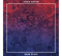 Dark Place by Jessie Baylin (2015-04-07)