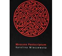 Dark Postscript - Karolina Wiaczewska (Buch auf Polnisch)
