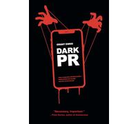 DARK PR: How Corporate Disinformation Harms Our Health and the Environment