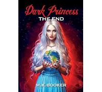 Dark Princess - The End