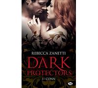 Dark Protectors, T3 : Conn