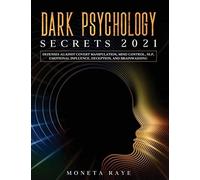 Dark Psychology Secrets 2021