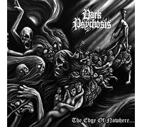 Dark Psychosis - The Edge of Nowhere
