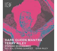 Del Sol String Quartet & Gyan Riley – Dark Queen Mantra – CD – NAXOS