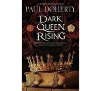 Dark Queen Rising