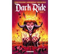 Dark Ride T02 - Joshua Williamson - Delcourt - cartonné - Comics