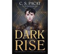 Dark Rise by C. S. Pacat Paperback Book C. S. Pacat (Auteur)