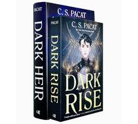 Dark Rise Series Collection 2 Books Set By C. S. Pacat (Dark Rise, Dark Heir [Hardcover])