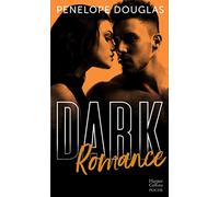 Dark Romance: Découvrez la suite de "DARK" avec Dark Desire et Dark Obsession