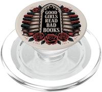 Dark Romance Good Girls Read Bad Books Goth Reading Bookish PopSockets PopGrip pour MagSafe