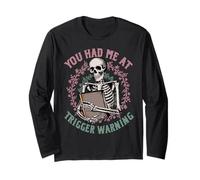 Dark Romance Had Me at Trigger Warning Skeleton Smutt Book Manche Longue