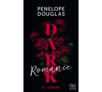 Dark Romance La série phénomène de dark romance en poche - Penelope Douglas - Harpercollins - Poche - Roman