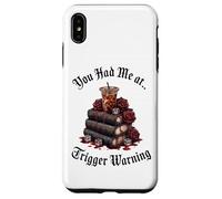 Dark Romance Merch,You Had Me at Trigger Warning Book Club Coque pour iPhone XS Max