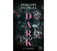 Dark Desire: La série phénomène de dark romance en poche