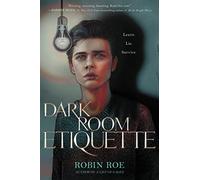Dark Room Etiquette: A Gripping YA Psychological Thriller of Captivity and Survival