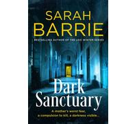 Dark Sanctuary: the new 2026 gripping crime thriller for readers of Candice Fox and Karin Slaughter - Sarah Barrie - HQ Fiction - ebook (ePub) - Livre