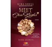 Dark secrets. Meet Efrem Krugher. Ediz. italiana (Vol. 2)