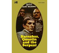 Dark Shadows: Barnabas, Quentin And The Serpent