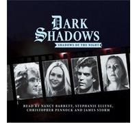 Dark Shadows Shadows of the Night by Nick MylesAntoni PearceDaniel HinchliffeLila Whelan Nick MylesAntoni PearceDaniel HinchliffeLila Whelan (Auteur)