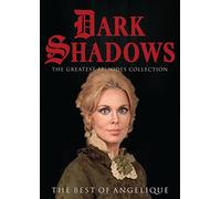 Dark Shadows: The Best of Angelique