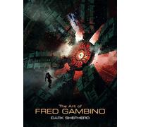 Gambino, Fred - Dark Shepherd: The Art of Fred Gambino