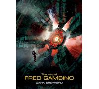 Gambino, Fred - Dark Shepherd: The Art of Fred Gambino