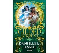 Dark Shores, T3 : Gilded Serpent