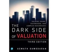 Dark Side of Valuation The by Aswath Damodaran Paperback Book Unknown (Auteur)