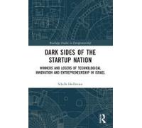Dark Sides Of The Startup Nation