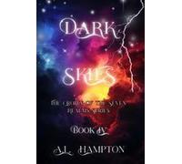 Dark Skies The Crown Of The Seven Realms Paperback Book By A.L. Hampton