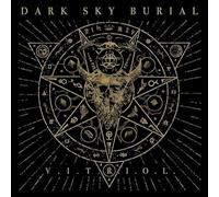 Dark Sky Burial - V.I.T.R.I.O.l. [Import]