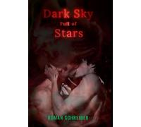 Dark Sky Full of Stars: an MM Romance