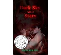 Dark Sky Full of Stars An MM Romance - Roman Schreiber - Auto-Édition - ebook (ePub) - Livre
